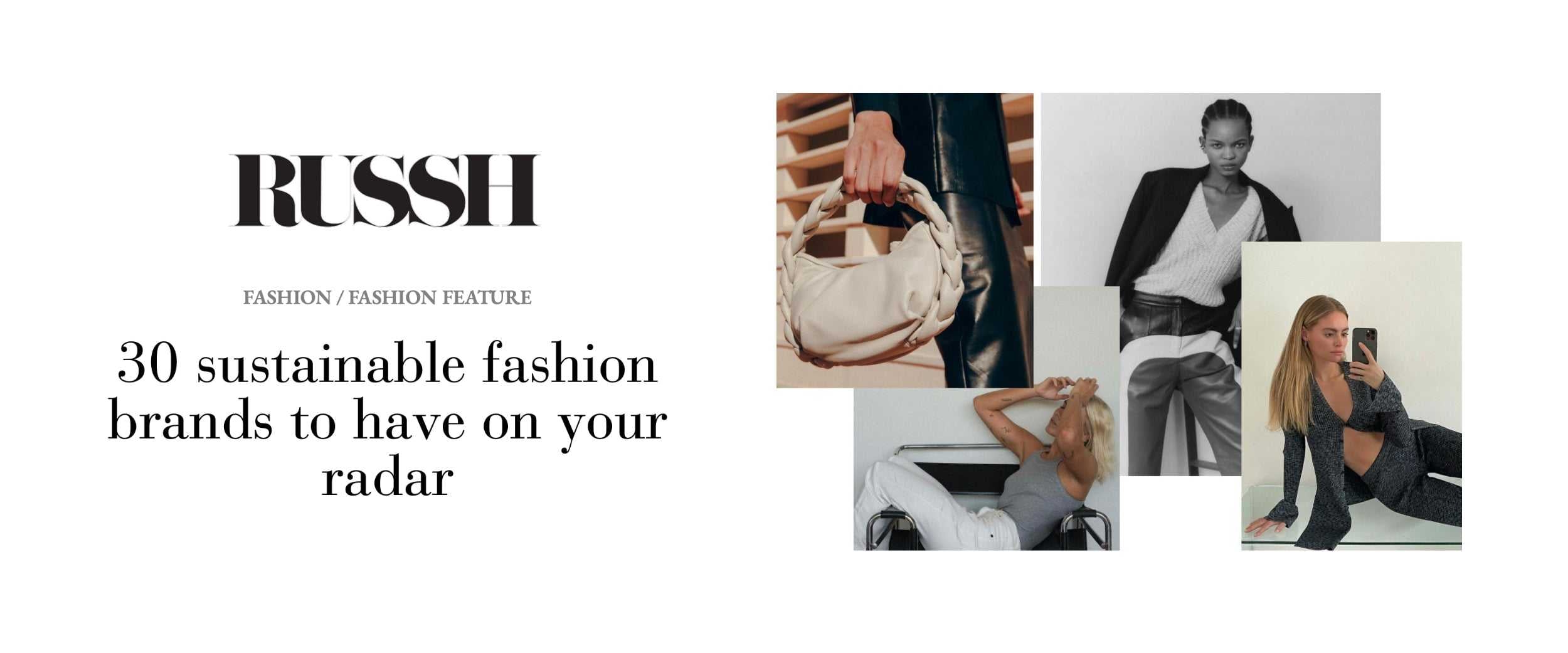 The Sustainable Fashion Brands To Have On Your Radar